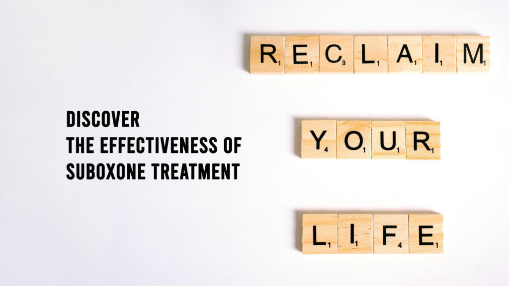 Effectiveness of Suboxone Treatment